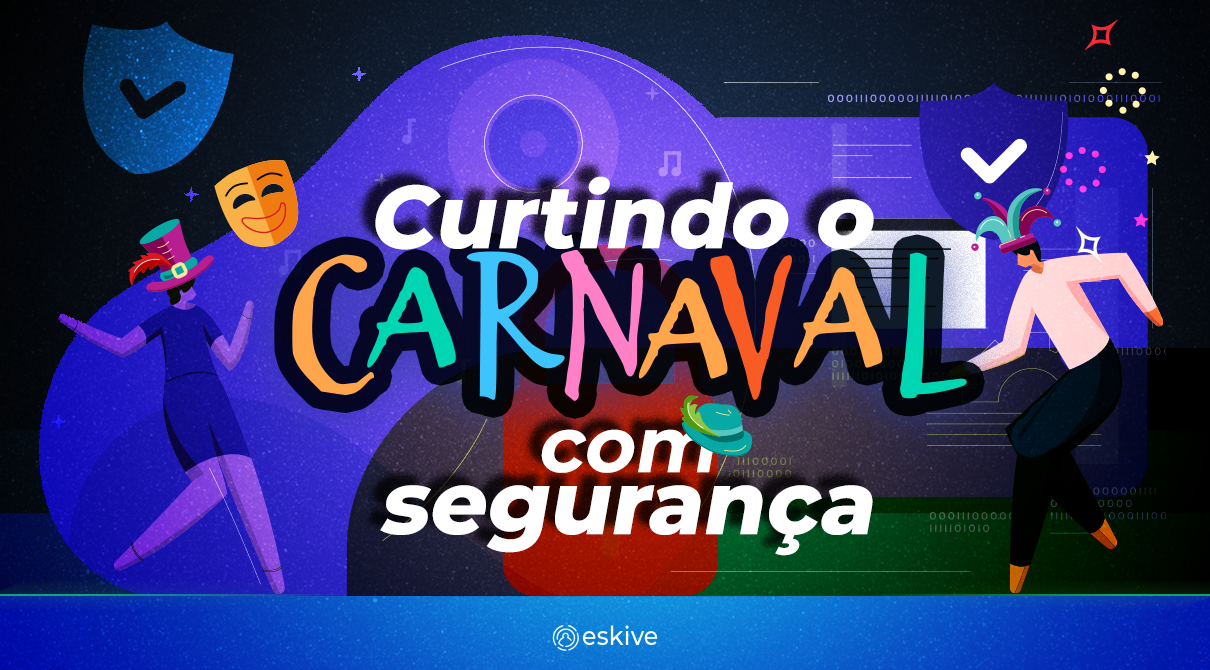 Carnaval Dicas Para Curtir Seguran A E Privacidade